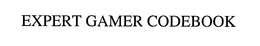 EXPERT GAMER CODEBOOK trademark