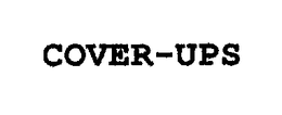 COVER-UPS trademark