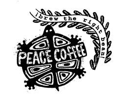 PEACE COFFEE IBREW THE RIGHT BEAN! trademark