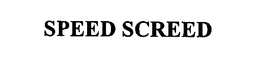 SPEED SCREED trademark