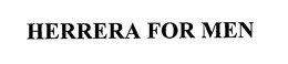 HERRERA FOR MEN trademark