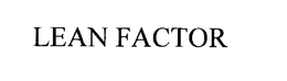 LEAN FACTOR trademark