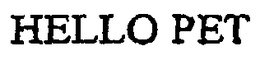 HELLO PET trademark