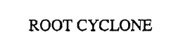 ROOT CYCLONE trademark