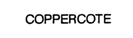 COPPERCOTE trademark