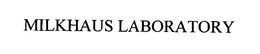 MILKHAUS LABORATORY trademark