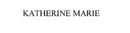 KATHERINE MARIE trademark