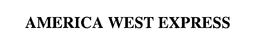 AMERICA WEST EXPRESS trademark