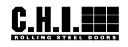 C.H.I. ROLLING STEEL DOORS trademark