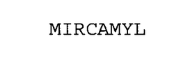 MIRCAMYL trademark
