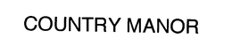 COUNTRY MANOR trademark