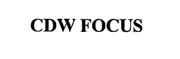 CDW FOCUS trademark