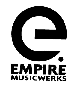 E. EMPIRE MUSICWERKS trademark
