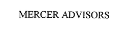 MERCER ADVISORS trademark
