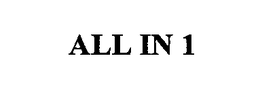 ALL IN 1 trademark