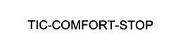 TIC-COMFORT-STOP trademark