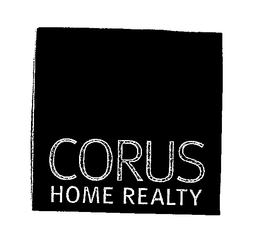 CORUS HOME REALTY trademark