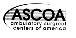 ASCOA AMBULATORY SURGICAL CENTERS OF AMERICA trademark