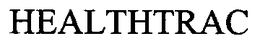 HEALTHTRAC trademark
