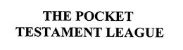 THE POCKET TESTAMENT LEAGUE trademark