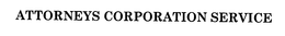 ATTORNEYS CORPORATION SERVICE trademark