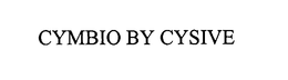 CYMBIO BY CYSIVE trademark