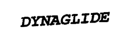 DYNAGLIDE trademark