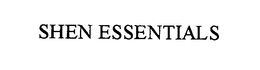 SHEN ESSENTIALS trademark