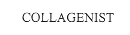 COLLAGENIST trademark
