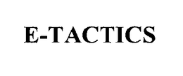 E-TACTICS trademark