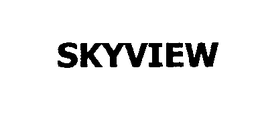 SKYVIEW trademark