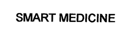 SMART MEDICINE trademark