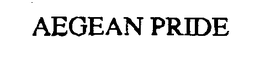 AEGEAN PRIDE trademark