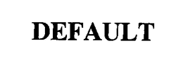 DEFAULT trademark