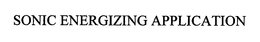 SONIC ENERGIZING APPLICATION trademark