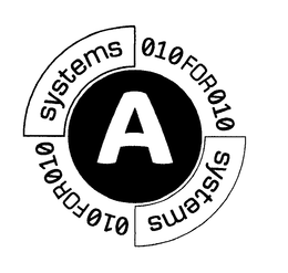 A SYSTEMS 010FOR010 SYSTEMS trademark