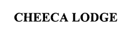 CHEECA LODGE trademark