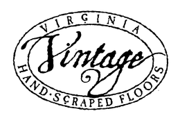 VIRGINIA VINTAGE HAND SCRAPED FLOORS trademark