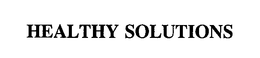HEALTHY SOLUTIONS trademark