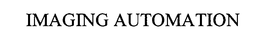 IMAGING AUTOMATION trademark