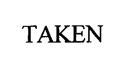 TAKEN trademark