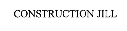 CONSTRUCTION JILL trademark