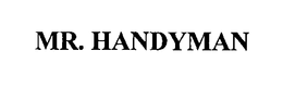 MR. HANDYMAN trademark