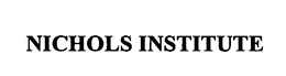 NICHOLS INSTITUTE trademark