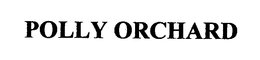 POLLY ORCHARD trademark