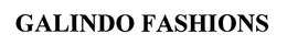 GALINDO FASHIONS trademark