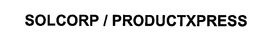 SOLCORP / PRODUCTXPRESS trademark