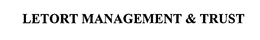 LETORT MANAGEMENT & TRUST trademark