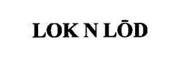 LOK N LOD trademark