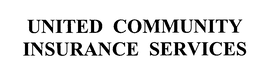 UNITED COMMUNITY INSURANCE SERVICES trademark